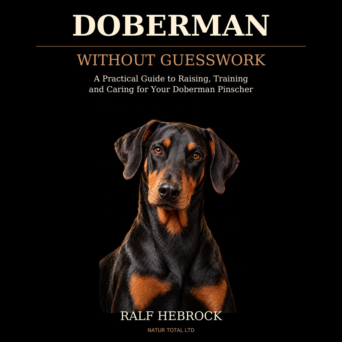 Doberman Without Guesswork — English audiobook by Ralf Hebrock